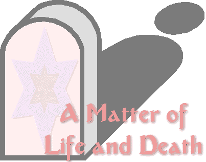 The Jewish Experience in Death and Burial